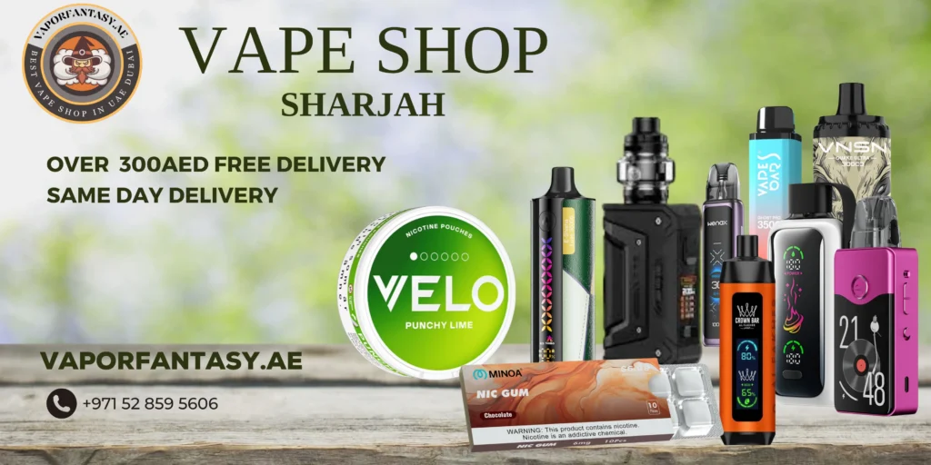 VAPE SHOP SHARJAH